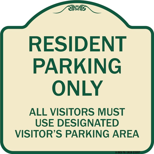 Parking Resident Parking Only All Visitors Must Use Designated Visitors Parking Area, TG-1818-23357
